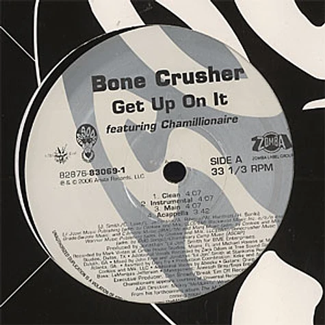 Bone Crusher - Get up on it feat. Chamillionaire