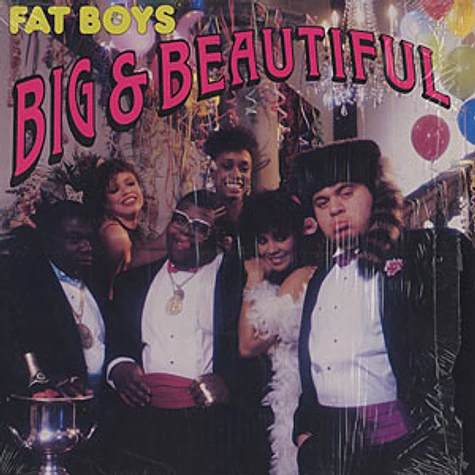 Fat Boys - Big & beautiful