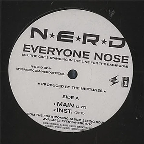 N*E*R*D - Everyone nose