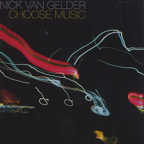 Nick Van Gelder - Choose music