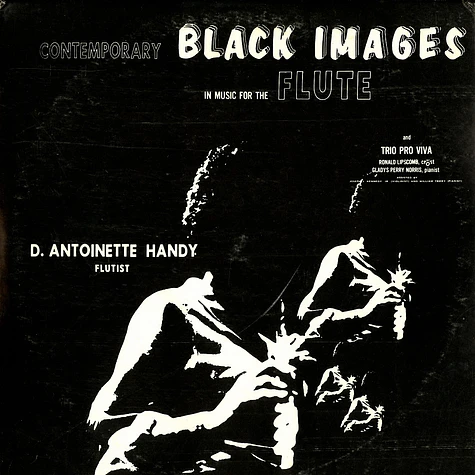 D. Antoinette Handy - Contemporary black images in music for the flute