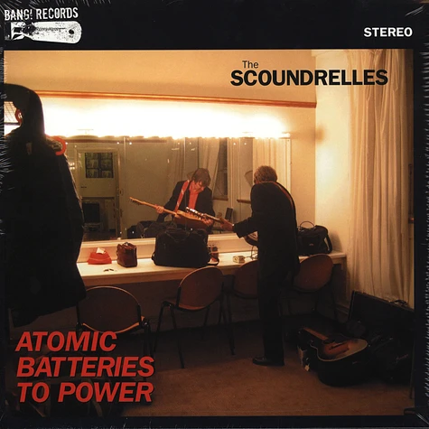 The Scoundrelles - Atomic batteries to power
