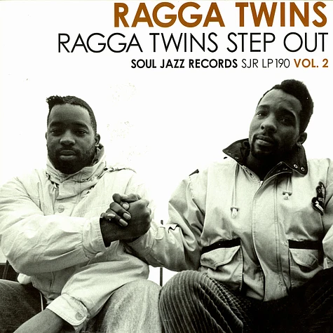 Ragga Twins - Ragga Twins step out volume 2