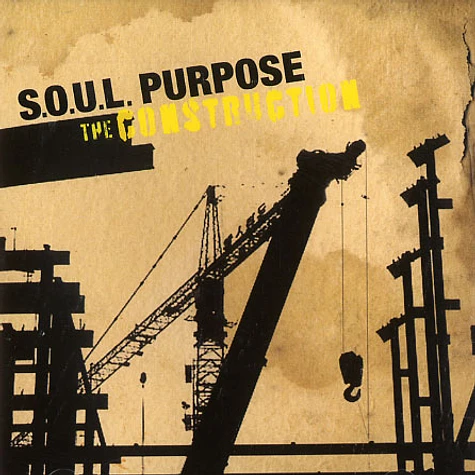 S.O.U.L. Purpose - The Construction