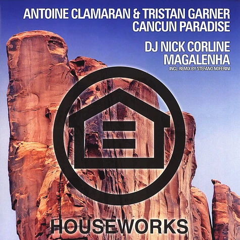 Antoine Clamaran & Tristan Garner / DJ Nick Corline - Cancun paradise / magalenha