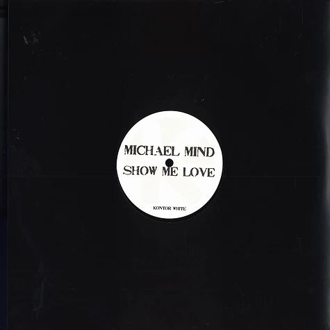 Michael Mind - Show me love