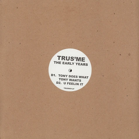 Trusme - The early years
