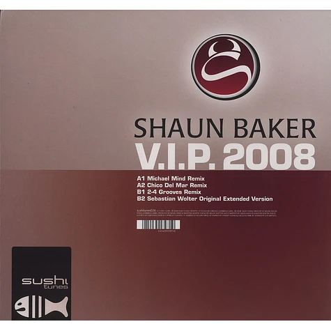 Shaun Baker - V.I.P. 2008
