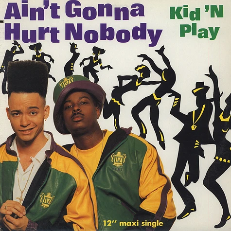 Kid 'N' Play - Ain't Gonna Hurt Nobody