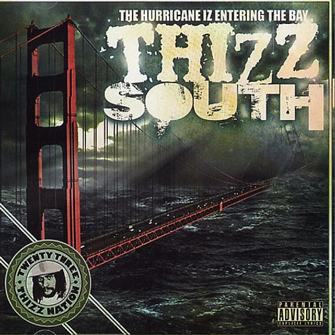 Mac Dre presents - Thizz Nation volume 23 - Thizz south