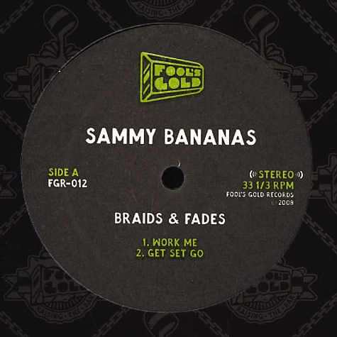 Sammy Bananas - Braids & fades EP