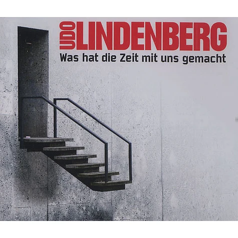 Udo Lindenberg - Was hat die Zeit mit uns gemacht