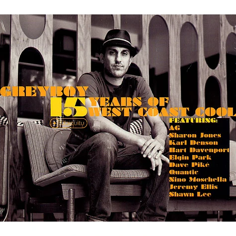 Greyboy - 15 years of west coast cool