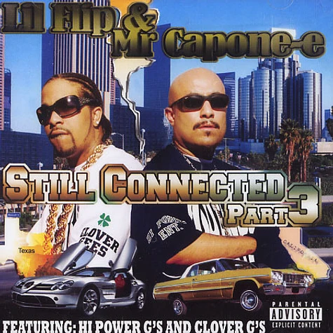 Lil Flip & Mr.Capone-E - Still connected part 3