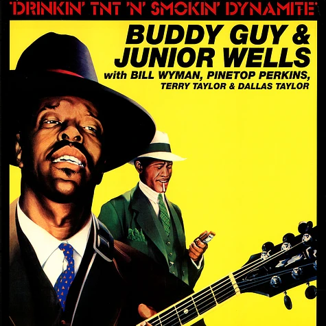 Buddy Guy & Junior Wells - Drinkin' tnt n smokin' dynamite