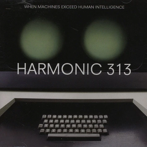 Harmonic 313 - When machines exceed human intelligence