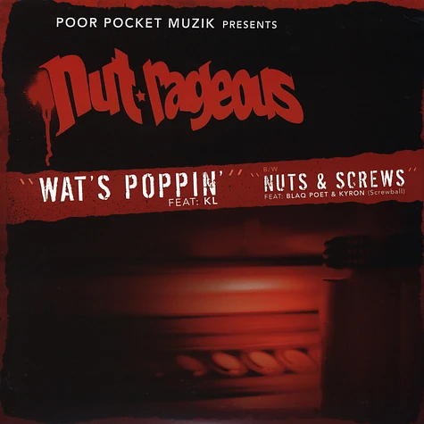 Nut-Rageous - Wat's poppin feat. KL
