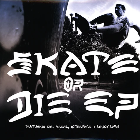 DJ Die - Skate or die EP