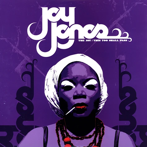 Joy Jones - The joy / This too shall pass EP