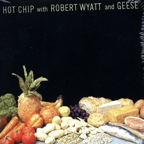 Hot Chip with Robert Wyatt & Geese - Made in the dark EP