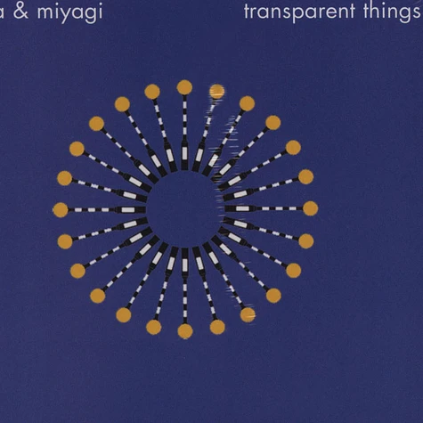 Fujiya & Miyagi - Transparent things