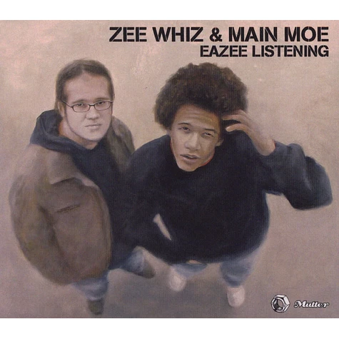 Zee Whiz & Main Moe - Eazee Listening