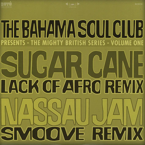 The Bahama Soul Club - Remixes - The Mighty British Series