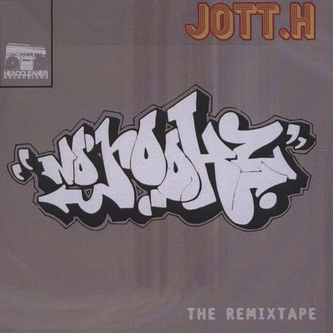 Jott.H - No hookz - The remix tape