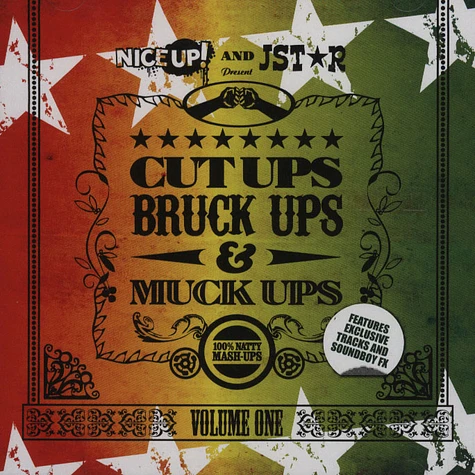 Nice Up! & JStar - Cut ups, bruck ups & muck ups volume 1