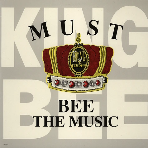 King Bee - Must Bee The Music / Havin' A Good Time