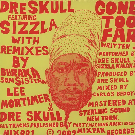 Dre Skull - Gone too far feat. Sizzla