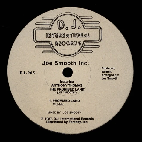 Joe Smooth Inc. - Promised Land feat. Anthony Thomas