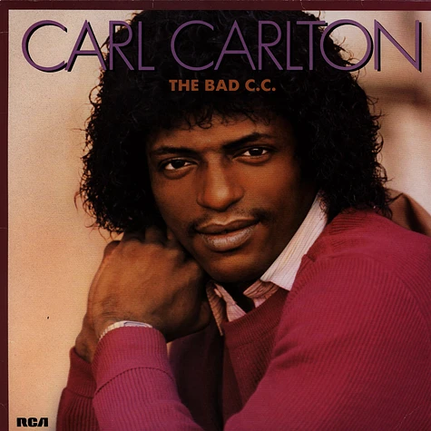 Carl Carlton - The bad C.C.