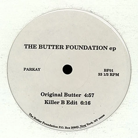 Butter Foundation - The Butter Foundation Ep
