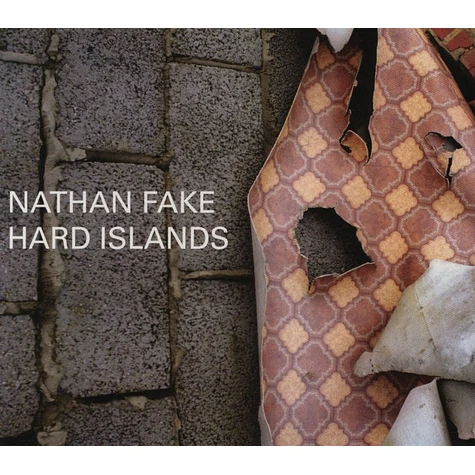 Nathan Fake - Hard islands