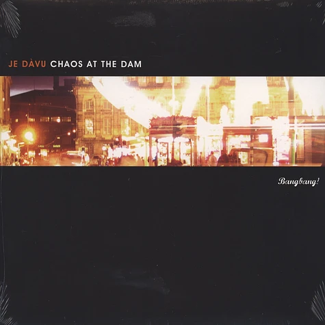 Je Dàvu - Chaos At The Dam
