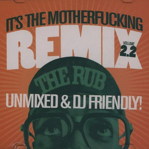 The Rub - It's the motherfucking remix volume 2.2