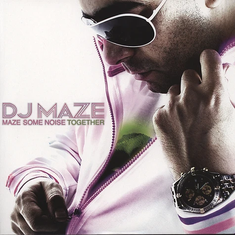 DJ Maze - Maze Some Noize Together