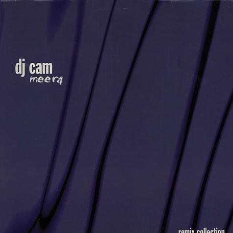 DJ Cam - Meera Remix Collection