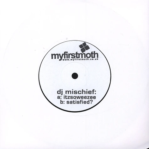 DJ Mischief - Itzsoweezee