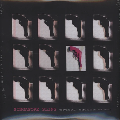 Singapore Sling - Perversity, Desperation And Death