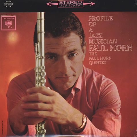 Paul Horn - Profile Of A Jazz Musician