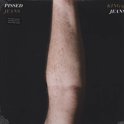 Pissed Jeans - King Of Jeans
