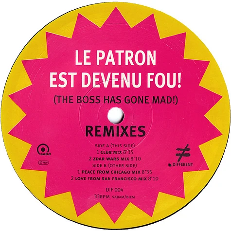 Super Discount Presents Minos Pour Main Basse (Sur La Ville) - Le Patron Est Devenu Fou! = The Boss Has Gone Mad! (Remixes)