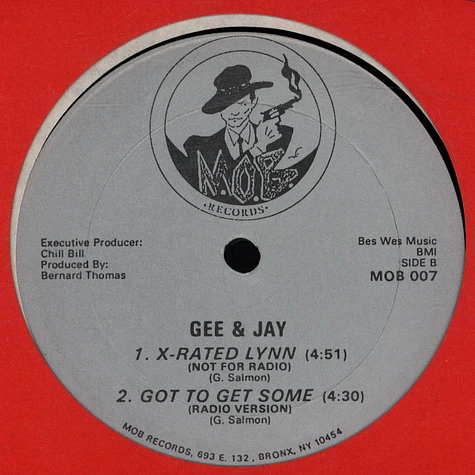 Gee & Jay - X Rated Lynn / Got To Get Some