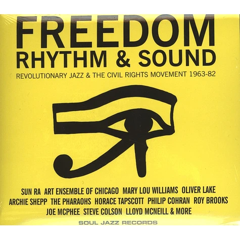 Gilles Peterson and Stuart Baker - Freedom, Rhythm and Sound - Revolutionary Jazz 1965-83