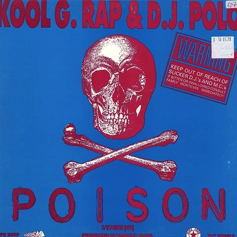 Kool G Rap & DJ Polo - Poison