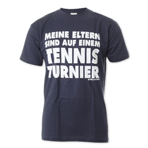 Deichkind - Meine Eltern...Tennis Turnier T-Shirt