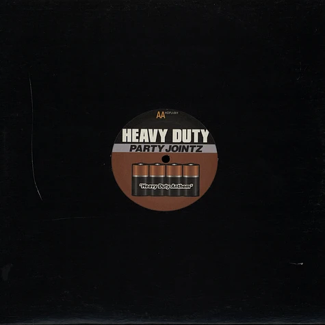 Heavy Duty - Party Jointz