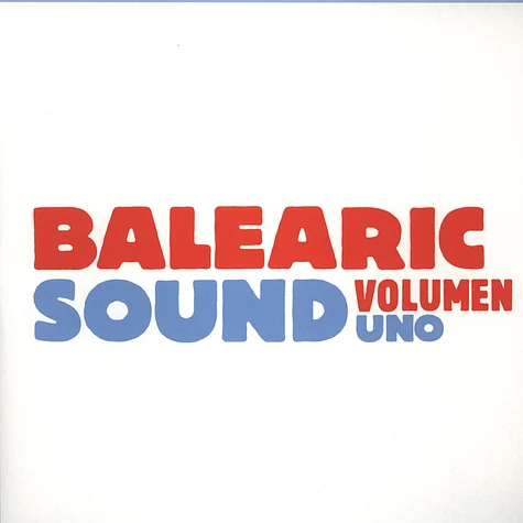 V.A. - Balearic Sound Volumen Uno